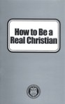How to be a Real Christian