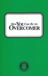 How You Can Be An Overcomer