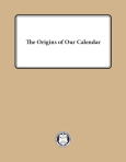 The Origins Of Our Calendar