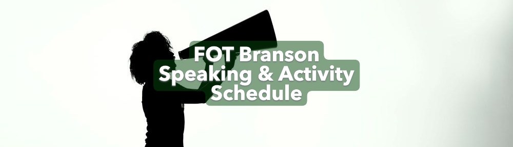 FOT Branson Speaking and Activity Calendar for 2026.