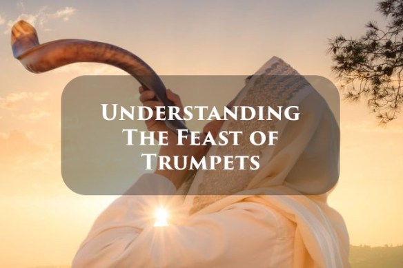 Lesson 12 - Understanding the Feast of Trumpets